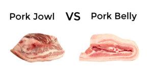Pork Jowl vs Pork Belly